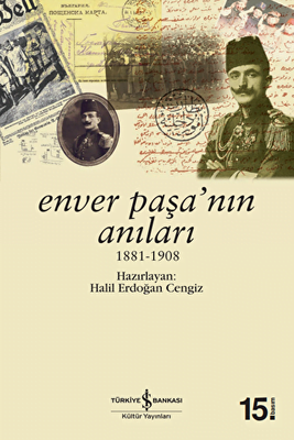 Enver Paşa’nın Anıları