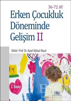 Erken Çocukluk Döneminde Gelişim 2 36-72 Ay