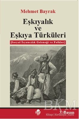 Eşkıyalık ve Eşkıya Türküleri