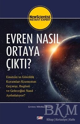 Evren Nasıl Ortaya Çıktı?