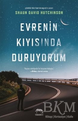 Evrenin Kıyısında Duruyorum