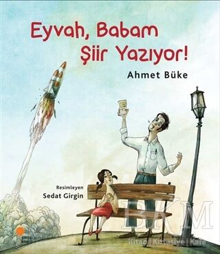 Eyvah, Babam Şiir Yazıyor!