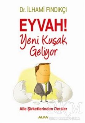 Eyvah! Yeni Kuşak Geliyor