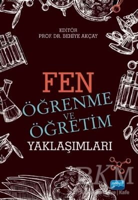 Fen Öğrenme ve Öğretim Yaklaşımları