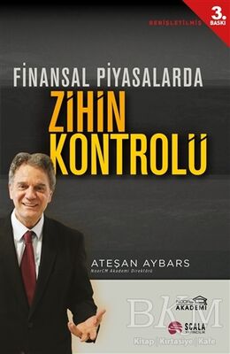 Finansal Piyasalarda Zihin Kontrolü