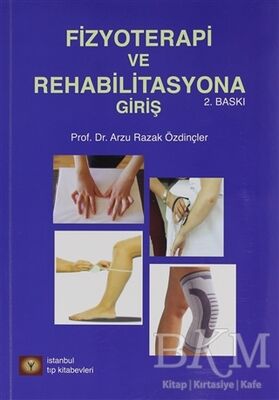 Fizyoterapi ve Rehabilitasyona Giriş