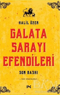 Galata Sarayı Efendileri