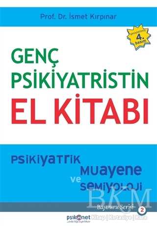 Genç Psikiyatristin El Kitabı