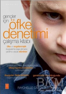 Gençler İçin Öfke Denetimi Çalışma Kitabı