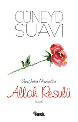 Gençlerin Gözünden Allah Resulü s.a.v.