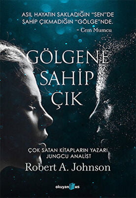 Gölgene Sahip Çık