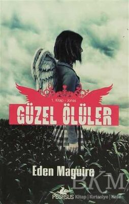 Güzel Ölüler 1. Kitap - Jonas