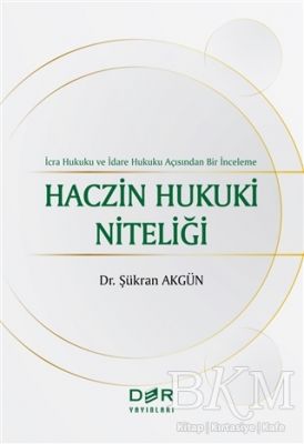 Haczin Hukuki Niteliği