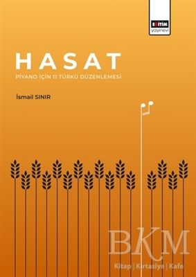 Hasat - Piyano İçin 11 Türkü Düzenlemesi