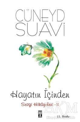 Hayatın İçinden Sevgi Hikayeleri - 3