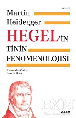 Hegel'in Tinin Fenomenolojisi