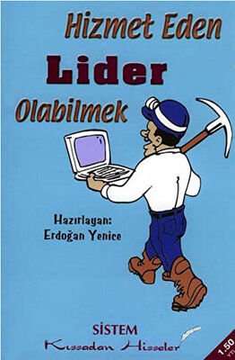 Hizmet Eden Lider Olabilmek