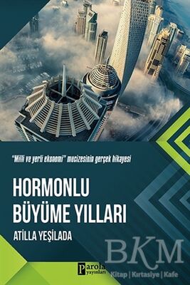 Hormonlu Büyüme Yılları