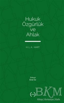 Hukuk Özgürlük ve Ahlak