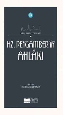 Hz. Peygamber'in Ahlakı