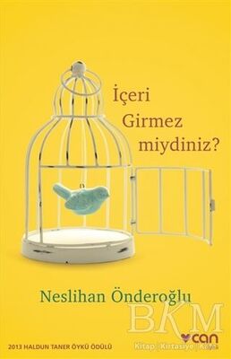 İçeri Girmez miydiniz?