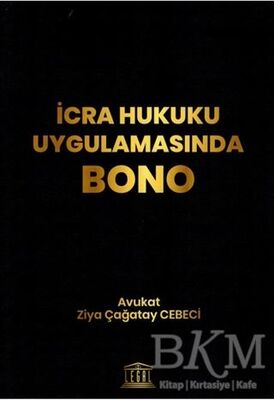 İcra Hukuku Uygulamasında Bono