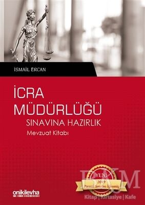 İcra Müdürlüğü Sınavına Hazırlık Mevzuat Kitabı