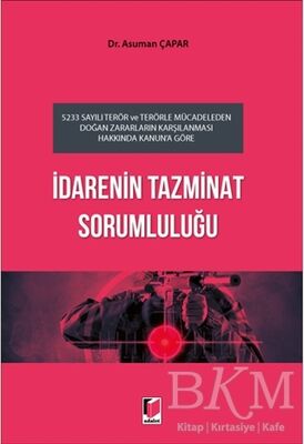 İdarenin Tazminat Sorumluluğu