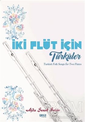 İki Flüt İçin Türküler