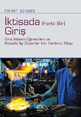 İktisada Farklı Bir Giriş