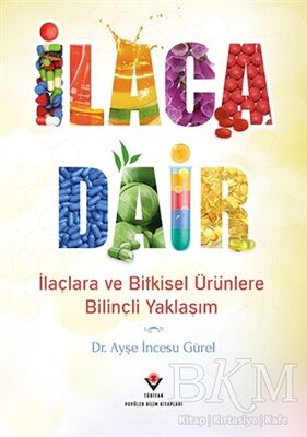 İlaca Dair