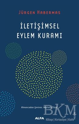 İletişimsel Eylem Kuramı