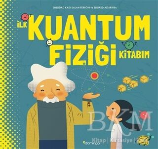 İlk Kuantum Fiziği Kitabım