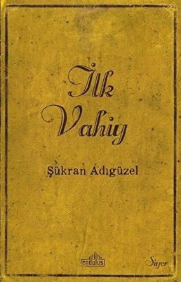 İLK VAHİY