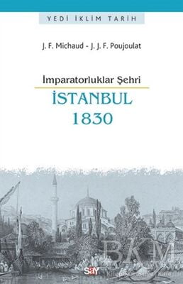 İmparatorluklar Şehri İstanbul - 1830