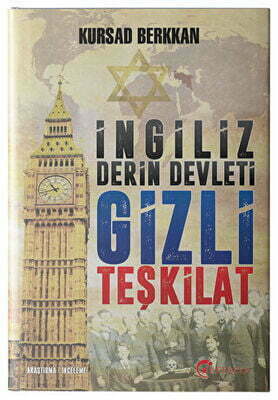 İngiliz Derin Devleti Gizli Teşkilat