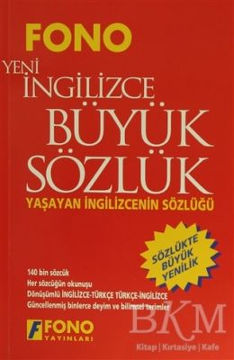 İngilizce - Türkçe - Türkçe - Yeni İngilizce Büyük Sözlük