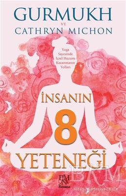 İnsanın 8 Yeteneği