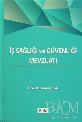 İş Sağlığı ve Güvenliği Mevzuatı