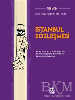 İstanbul Sözleşmesi Tam Metin