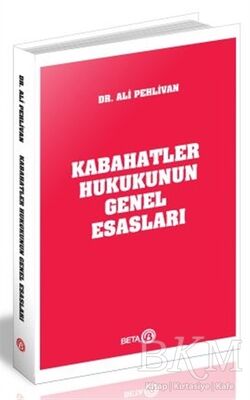 Kabahatler Hukukunun Genel Esasları