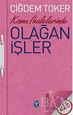 Kamu İhalelerinde Olağan İşler