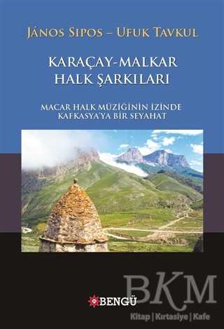 Karaçay - Malkar Halk Şarkıları