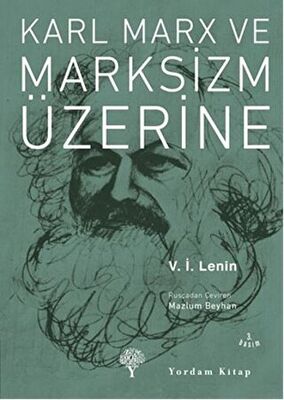 Karl Marx ve Marksizm Üzerine