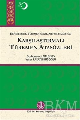 Karşılaştırmalı Türkmen Atasözleri