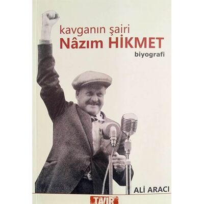 Kavganın Şairi Nazım Hikmet Biyografi