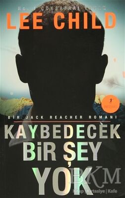 Kaybedecek Bir Şey Yok