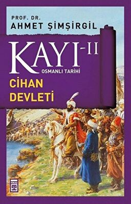 Kayı 2 - Cihan Devleti