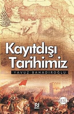 Kayıtdışı Tarihimiz