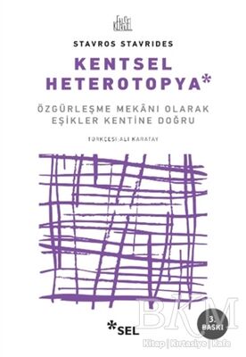 Kentsel Heterotopya